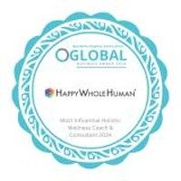 OGlobal Business Award — Most Influential Holistic Wellness Coach & Consultant, Happy Whole Human